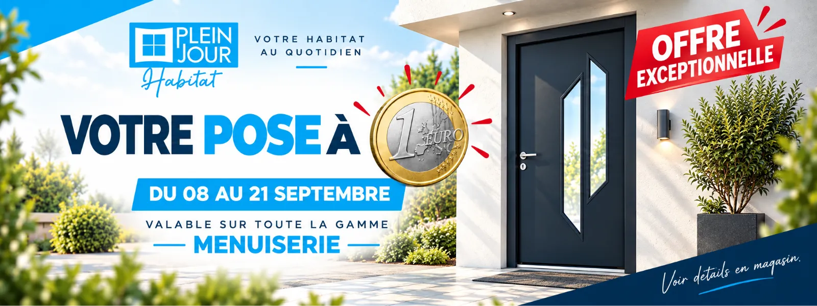 Votre pose à 1€